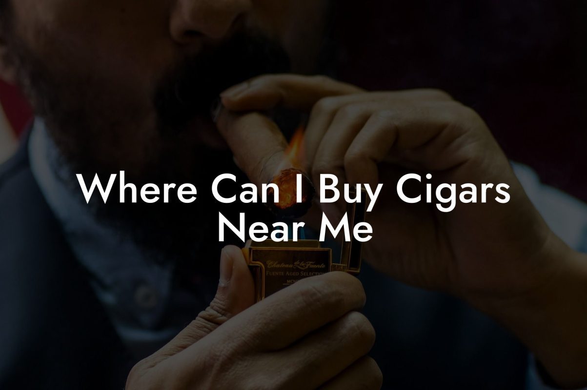 Where Can I Buy Cigars Near Me