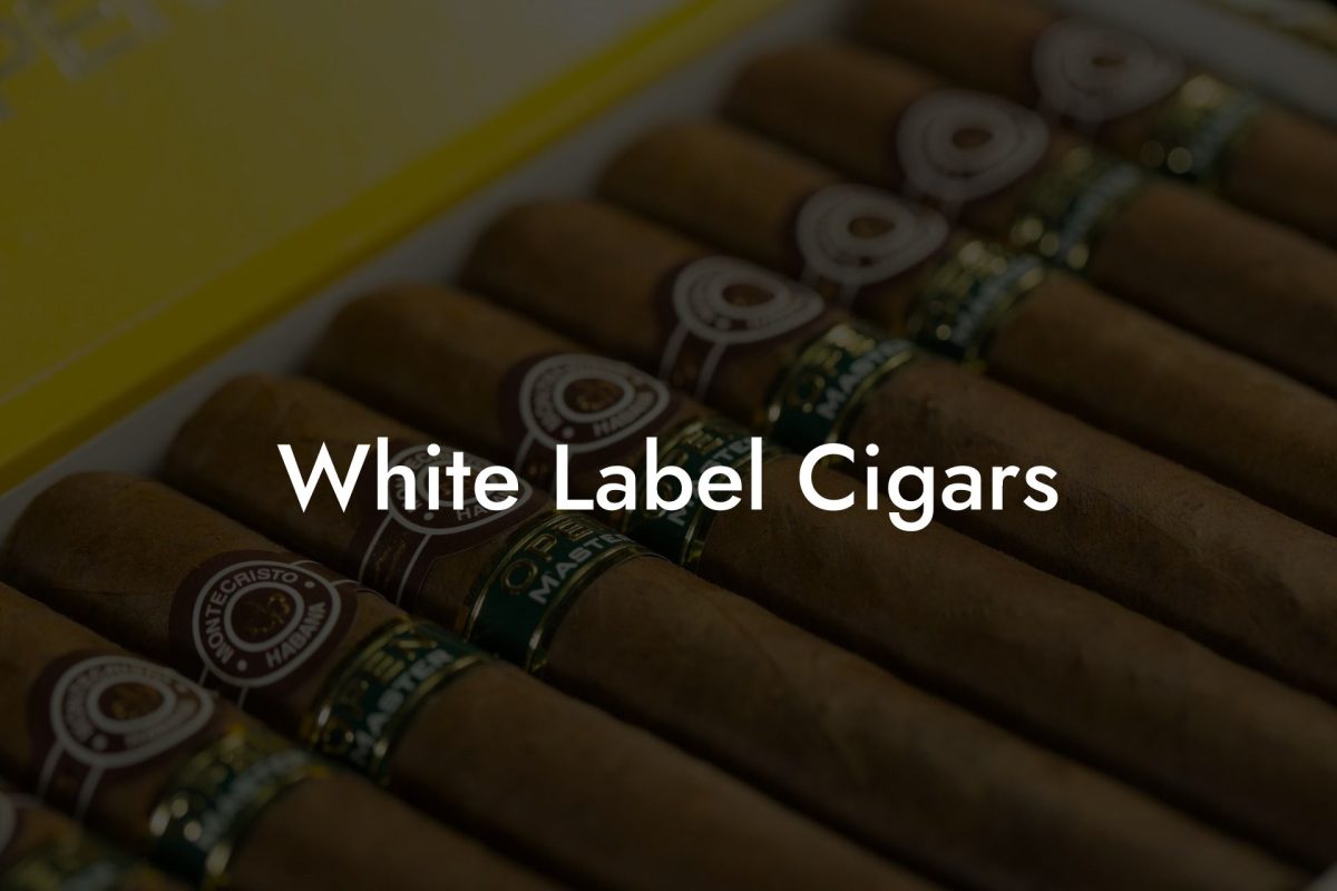 White Label Cigars