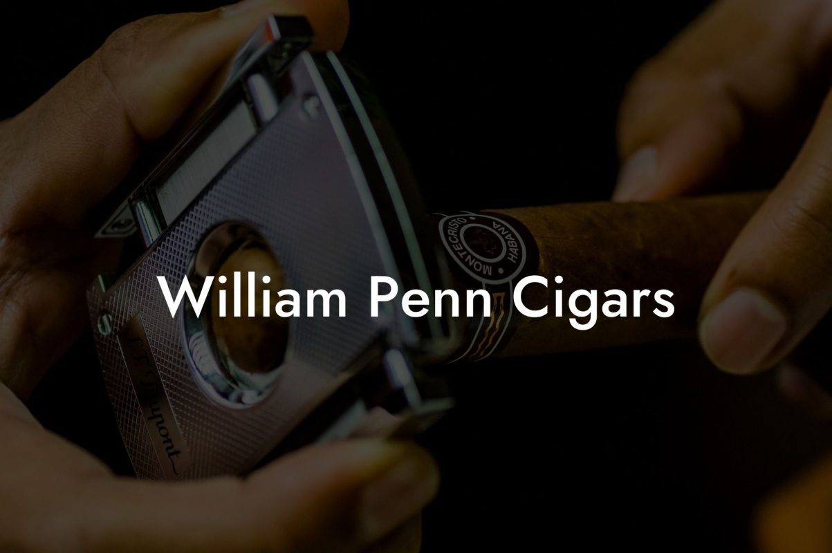 William Penn Cigars