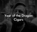 Year of the Dragon Cigars